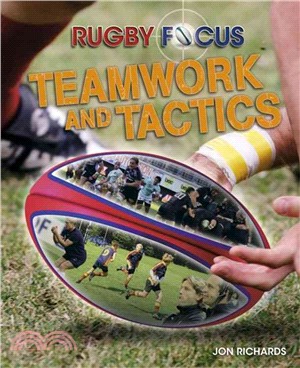 Rugby Focus ― Teamwork and Tactics