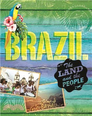 Brazil: The Land and the People
