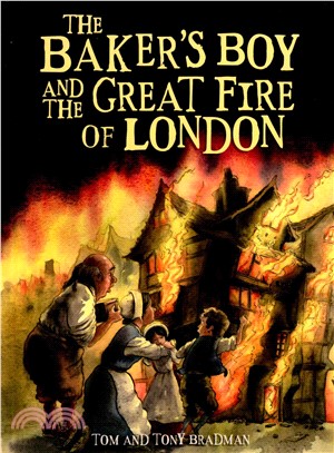 The Baker's Boy and the Great Fire of London