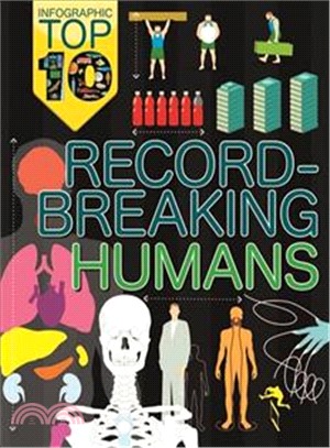 Infographic Top Ten: Record-Breaking Humans