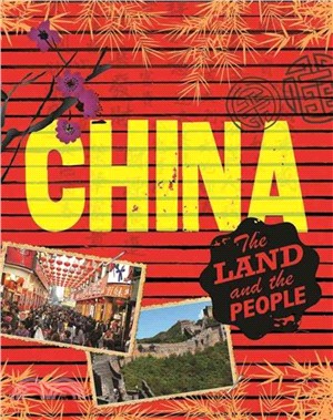 China: The Land and the People