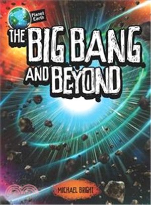 Planet Earth：The Big Bang and Beyond