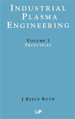 Industrial Plasma Engineering ─ Principles