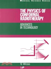 The Physics of Conformal Radiotherapy