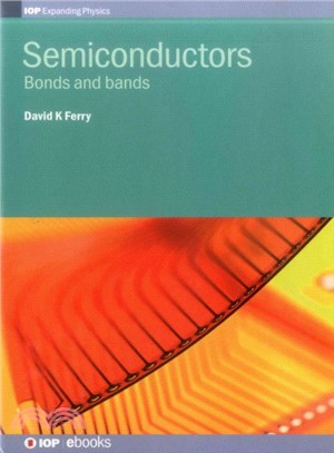 Semiconductors ─ Bonds and Bands