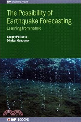 The Possibility of Earthquake Forecasting ― Is It Possible?