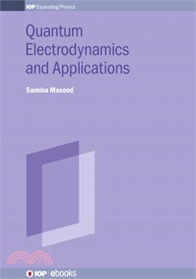 Quantum Electrodynamics and Applications