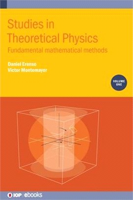 Studies in Theoretical Physics: Mathematical Methods