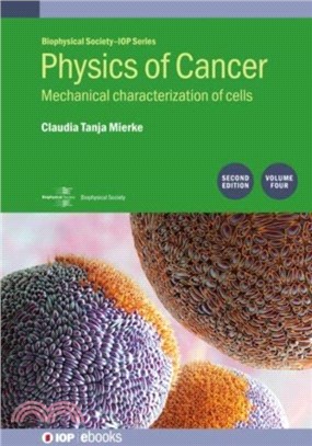 Physics of Cancer (Second Edition), Volume 4：Biophysical techniques to combat cancer