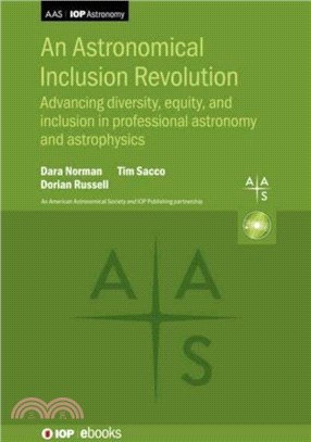 An Astronomical Inclusion Revolution：Advancing diversity, equity, and inclusion in professional astronomy and astrophysics