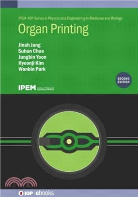 Organ Printing, Second Edition