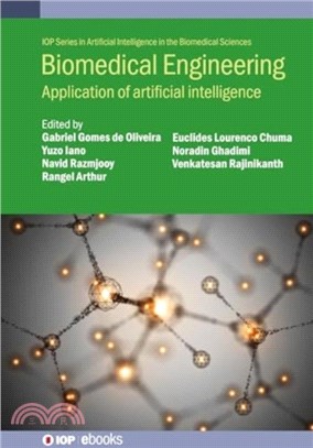 Biomedical Engineering：Application of artificial intelligence