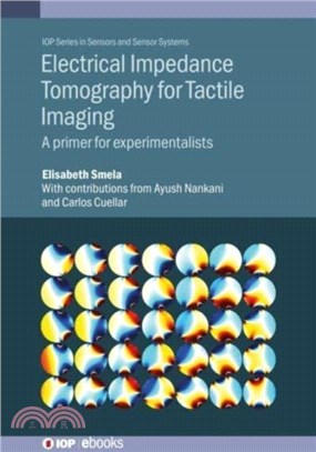 Electrical Impedance Tomography for Tactile Sensing