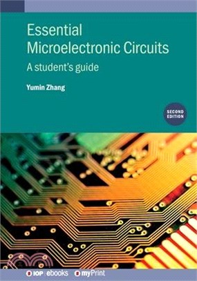 Essential Microelectronic Circuits (Second Edition): A student's guide