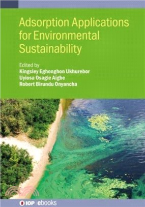 Adsorption Applications for Environmental Sustainability