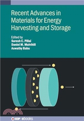 Recent Advances in Materials for Energy Harvesting and Storage