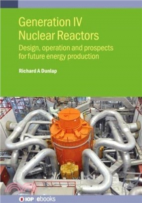 Generation IV Nuclear Fission Reactors：Design, operation and prospects for future energy production