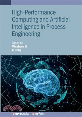 High-Performance Computing and Artificial Intelligence in Process Engineering