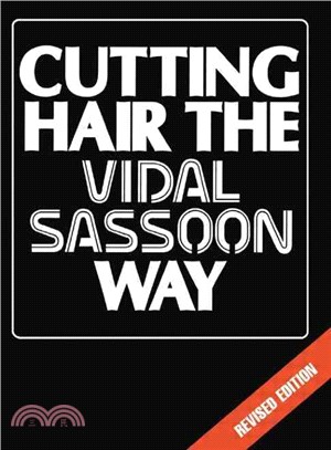 Cutting Hair the Vidal Sassoon Way ─ The Vidal Sassoon Way