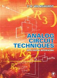Analog Circuit Techniques—With Digital Interfacing