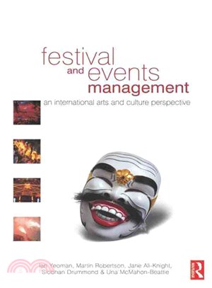 Festival and Events Management ─ An International Arts and Culture Perspective
