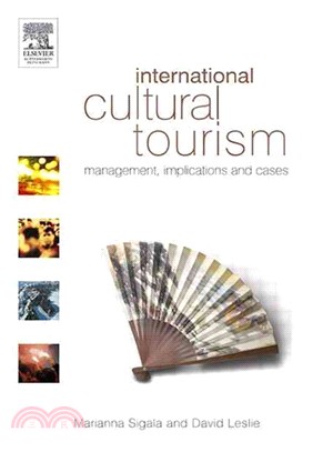 International Cultural Tourism ― Management, Implications And Cases