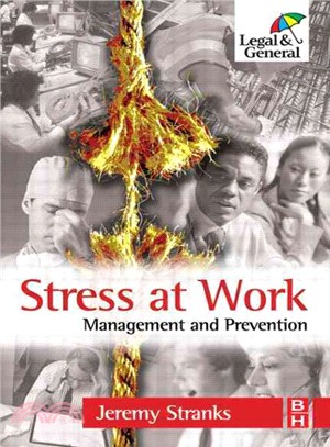 Stress At Work ─ Management And Prevention