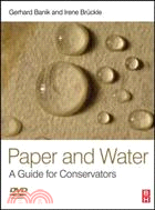 Paper and Water ─ A Guide for Conservators