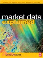 Market Data Explained: A Practical Guide to Global Capital Markets Information