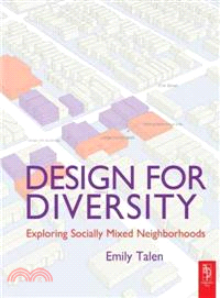 Design for Diversity ─ Exploring Socially Mixed Neighbourhoods