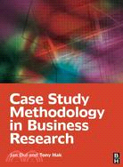 Case Study Methodology in Business Research