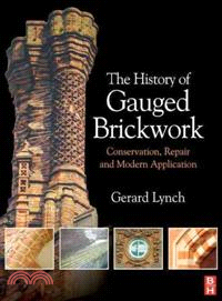 The History of Gauged Brickwork ─ Conservation, Repair and Modern Application