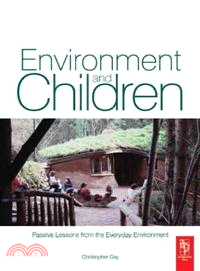 Environment and Children ― Passive Lessons from the Everyday Environment