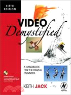 Video Demystified ─ A Handbook for the Digital Engineer