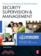 Security Supervision and Management: The Theory and Practice of Asset Protection