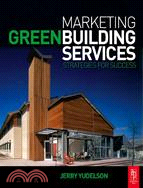 Marketing Green Building Services: Strategies for Success