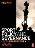 Sport Policy and Governance: Local Perspectives