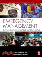 Emergency management and tac...