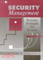 Security Management: Business Strategies for Success