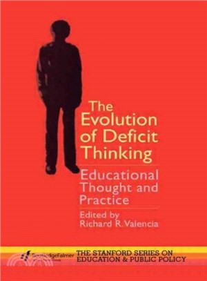 The Evolution of Deficit Thinking ─ Educational Thought and Practice