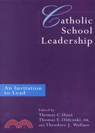 Catholic School Leadership ─ An Invitation to Lead