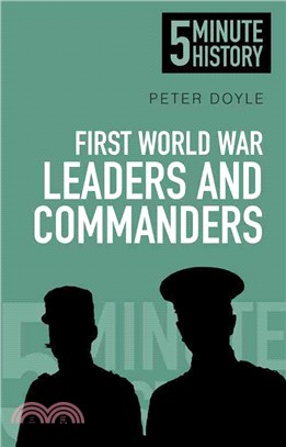 First World War Leaders and Commanders