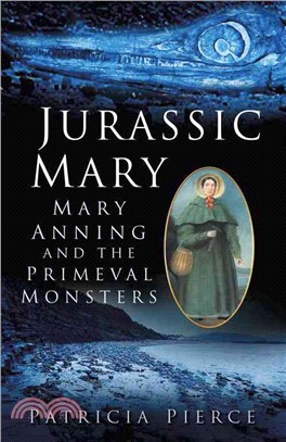 Jurassic Mary ─ Mary Anning and the Primeval Monsters