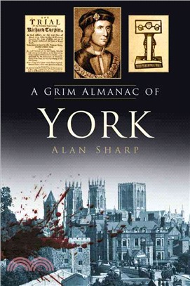 A Grim Almanac of York