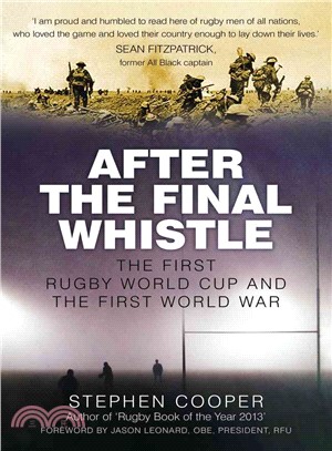 After the Final Whistle ─ The First Rugby World Cup and the First World War
