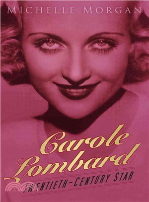 Carole Lombard ─ Twentieth-Century Star