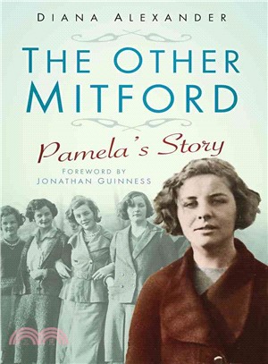 The Other Mitford ― Pamela's Story