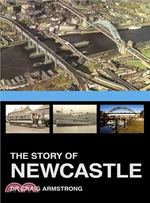 The Story of Newcastle