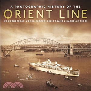 A Photographic History of the Orient Line