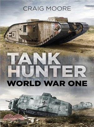 Tank Hunter ― World War One